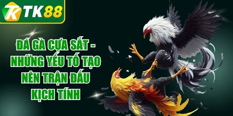 Đá Gà Cựa Sắt